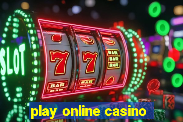 play online casino