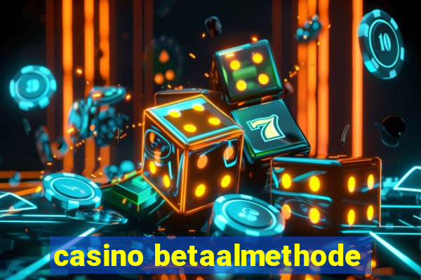 casino betaalmethode