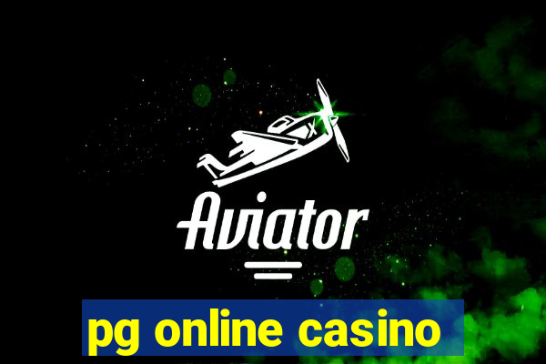 pg online casino