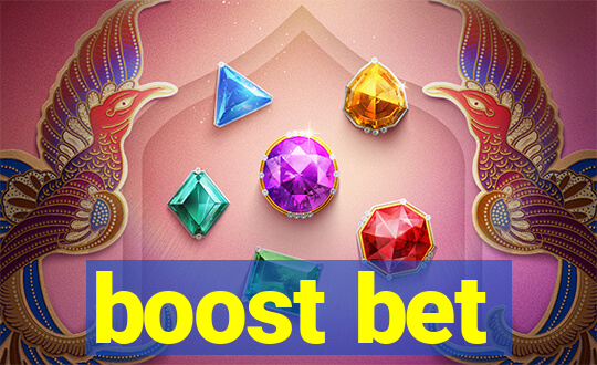 boost bet