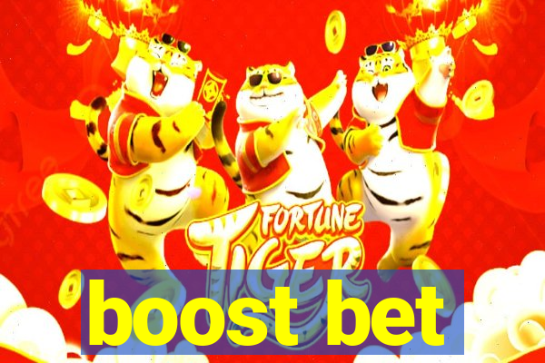 boost bet