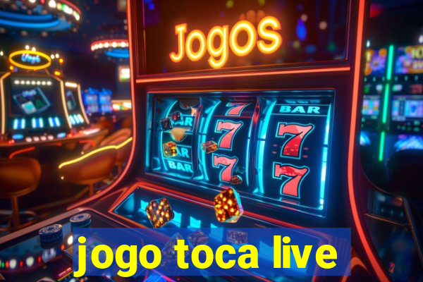 jogo toca live