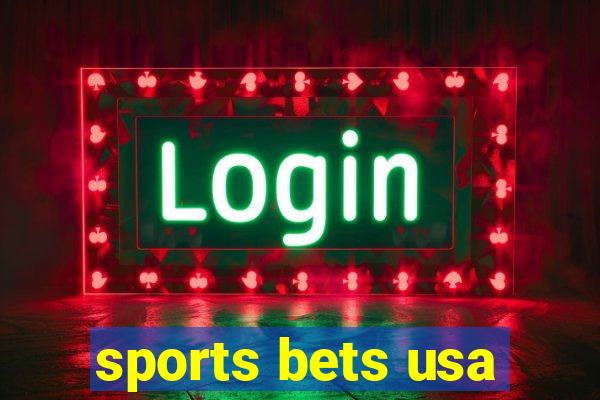 sports bets usa