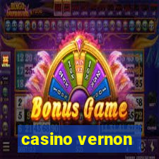 casino vernon