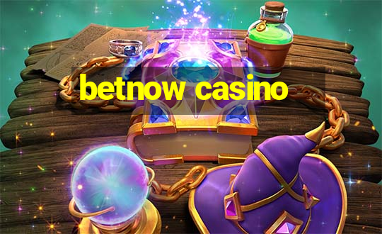 betnow casino