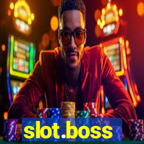 slot.boss