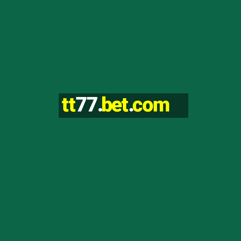 tt77.bet.com