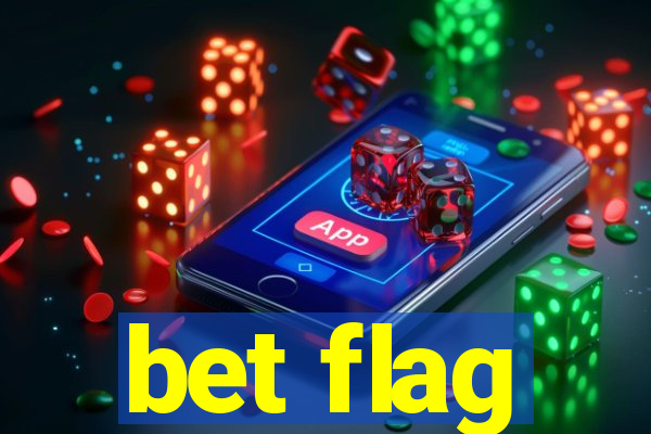 bet flag