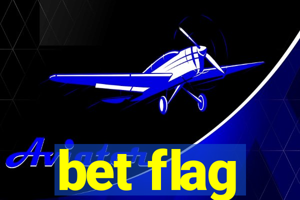 bet flag