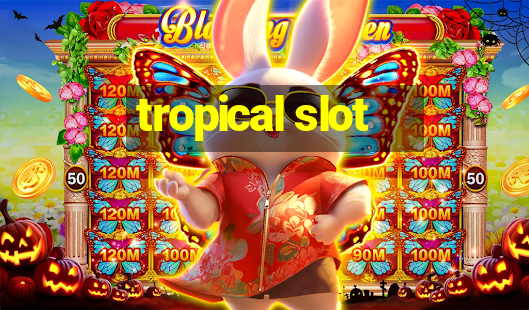 tropical slot