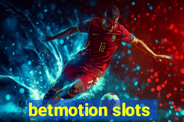 betmotion slots