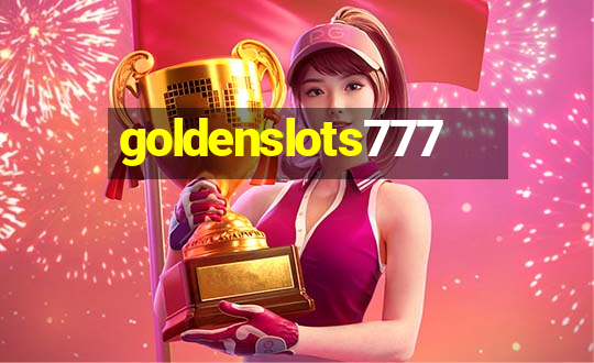 goldenslots777