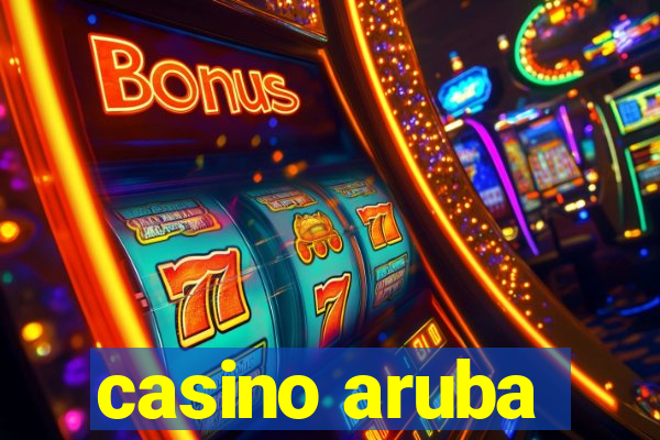 casino aruba