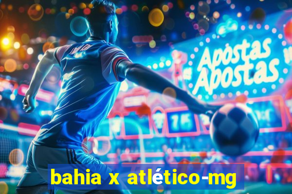 bahia x atlético-mg