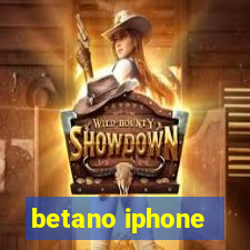 betano iphone