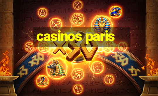 casinos paris