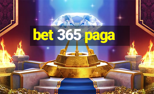 bet 365 paga