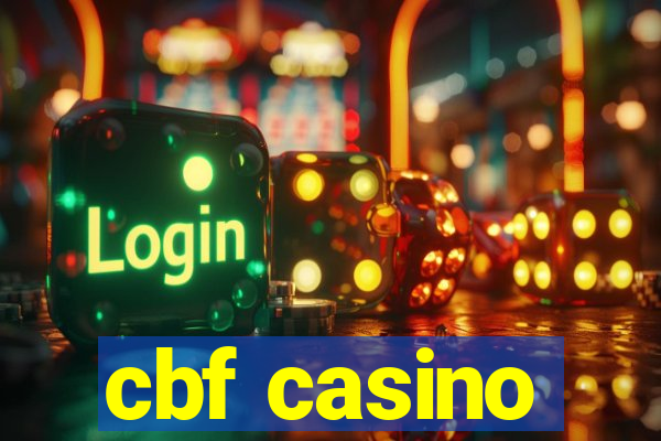 cbf casino