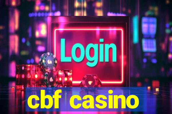 cbf casino