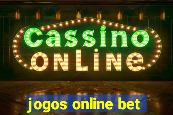 jogos online bet