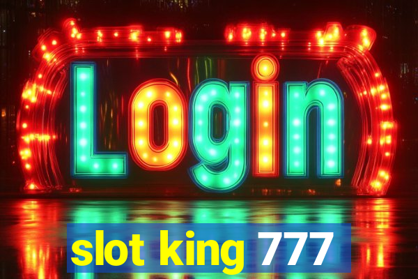 slot king 777