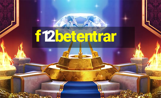 f12betentrar