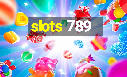 slots 789