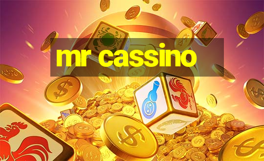 mr cassino