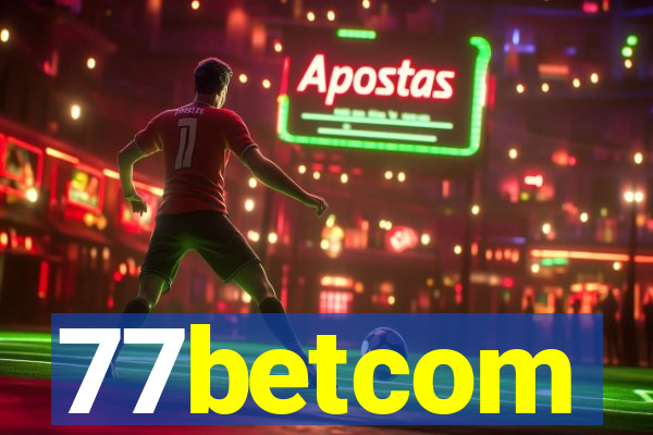 77betcom