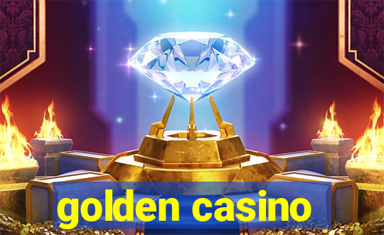 golden casino