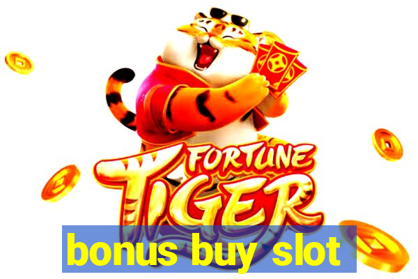 bonus buy slot