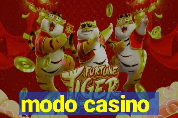 modo casino