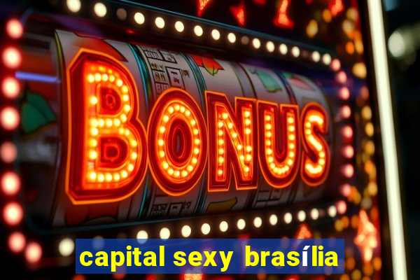 capital sexy brasília