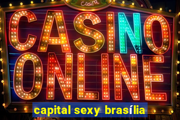 capital sexy brasília