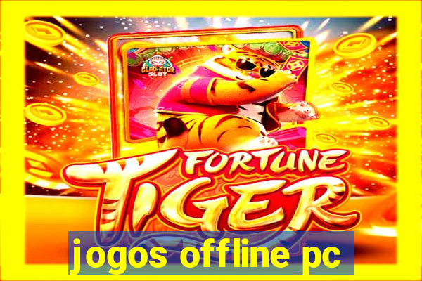 jogos offline pc