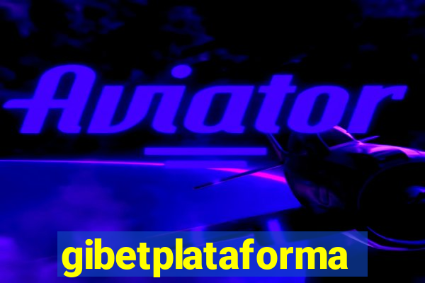 gibetplataforma