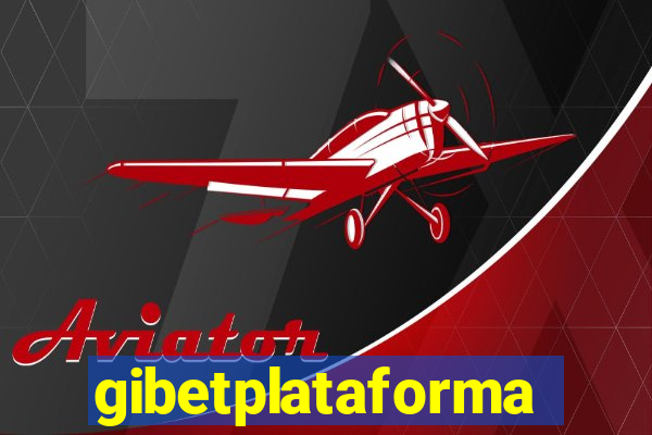 gibetplataforma