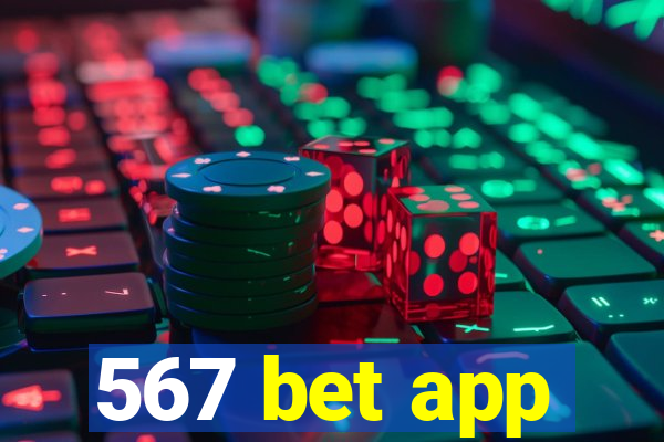 567 bet app