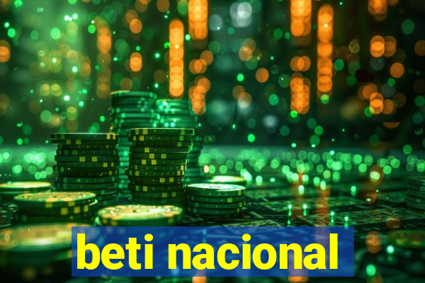 beti nacional