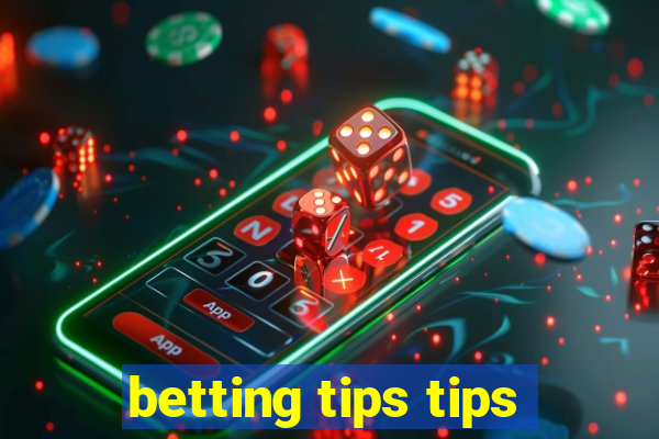 betting tips tips