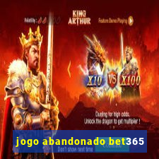 jogo abandonado bet365