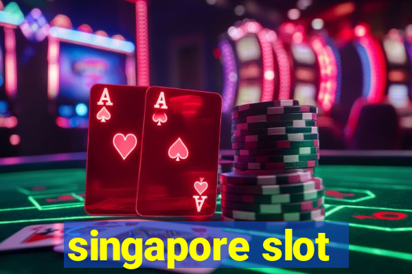 singapore slot