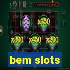 bem slots