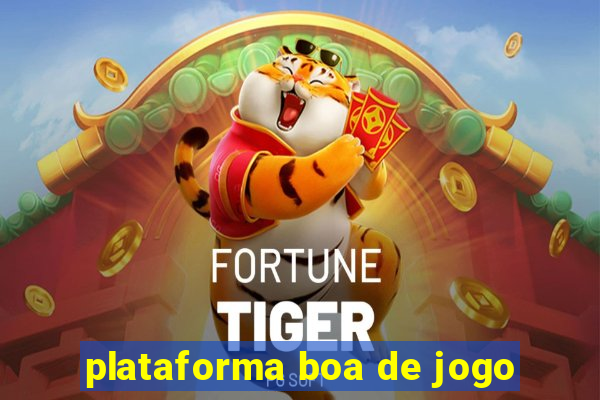 plataforma boa de jogo