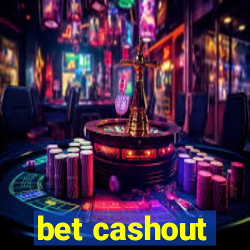 bet cashout