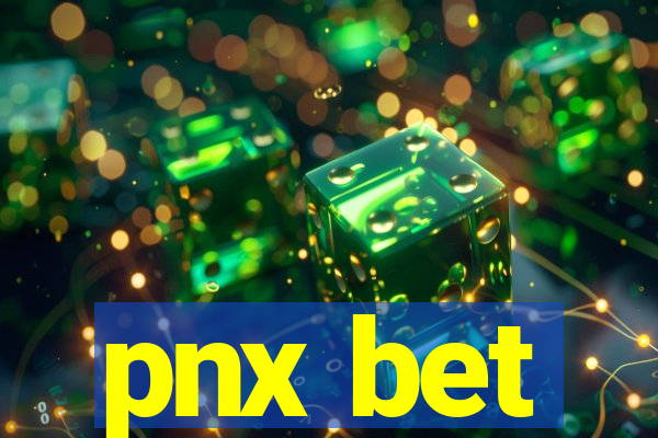 pnx bet