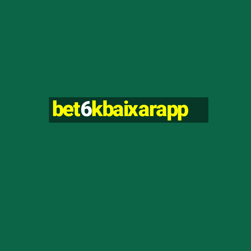 bet6kbaixarapp