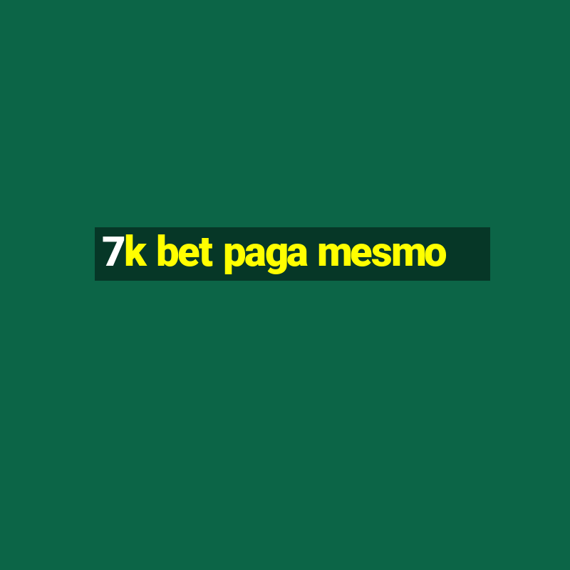 7k bet paga mesmo