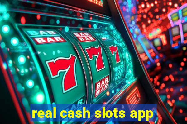 real cash slots app