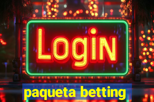 paqueta betting